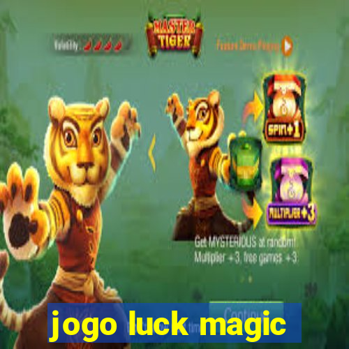 jogo luck magic